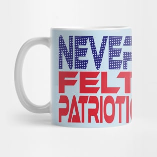 #OurPatriotism: Never Felt Patriotic by Devin Mug